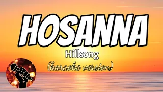 hosanna hillsong karaoke version