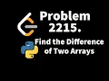 Leetcode Poblem 2215 Find the Difference of Two Arrays Solution with python