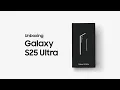 Unboxing | Galaxy S25 Series