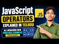 JavaScript Operators Explained in Telugu All Operators with Practical Examples JavaScript
