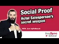 Social Proof Is A Hotel Salesperson s Secret Weapon