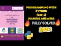 22616 Programming With Python PWP Manual answers Programming With Python PWP solved manual