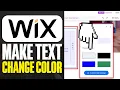 How To Make Text Change Color On Hover in WIX 2025