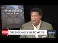 Greg Gumbel dead at 78