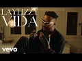 Laylizzy - VIDA (Official Music Video)