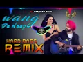 Wang Da Naap Dj Remix Hard Bass | Ammy Virk | Vibration Mix | Dj Parveen Saini Mahendergarh