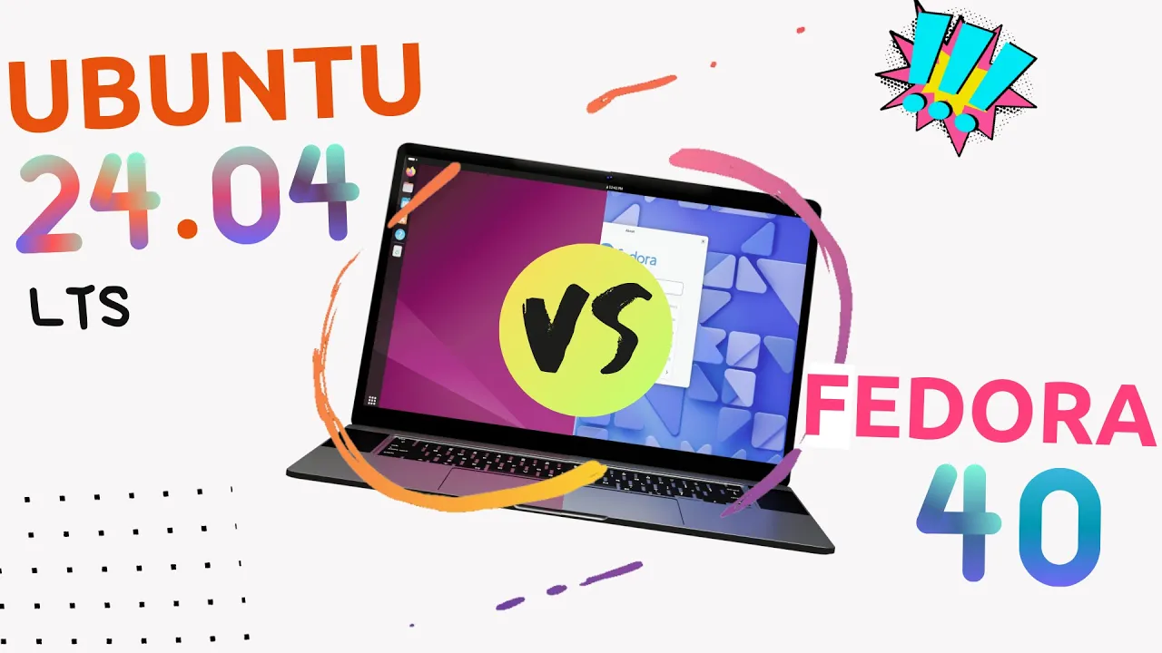 Outline Video Ubuntu 24.04 Vs Fedora 40 - The ULTIMATE Linux Distro Battle! (2024)