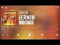 Download Lagu Amuk - Jernih [Lirik]