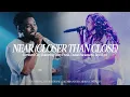 Download Lagu NEAR (CLOSER THAN CLOSE) [feat. Tony Fresh, Daniel McLamore \u0026 Jayci Lyn] | Forward City Music