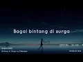 Download Lagu Nightcore - Bintang di Surga (Peterpan) Lyrics