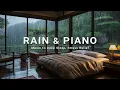 Download Lagu Relaxing Music inside the Bedroom and Gentle Rain Sounds - Perfect for Sleep, Stress Relief, Healing