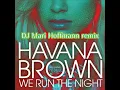 Download Lagu Havana Brown ft. Pitbull - We Run The Night (2012 alternative version) [DJ Mari Hoffmann remix]