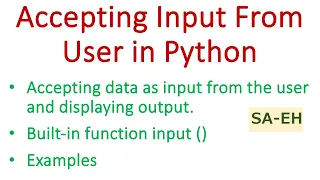 Accepting input from the console in Python Taking input from the user input in Python CBSE
