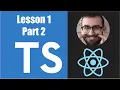 Learn Typescript For React - 01 02 What is ts-config json
