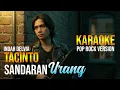 Lagu Karaoke Tacinto Sandaran Urang - Indah Delvia (Pop Rock Version) | No Vocal / Minus One