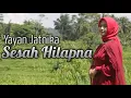 Download Lagu Sesah Hilapna - Yayan Jatnika cover SaKaBawana feat Alisa Nurmala