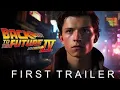 BACK TO THE FUTURE 4 First Trailer 2026 Tom Holland Universal Pictures