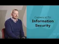 Careers at TU - Information Security Healthcare and Government