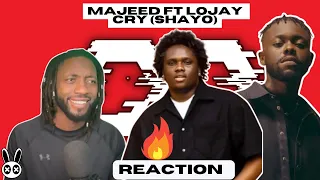 majeeed cry shayo official video feat lojay unique reaction