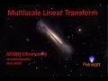 SPARQ Observatory Astrophotography 11b Multiscale Linear Transform