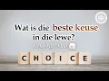 Download Lagu Wat Is die Beste Keuse in die Lewe? | WSGKVG, Kerk van God