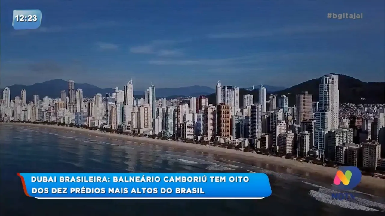 Dubai Brasileira: Balneário Camboriú tem oito dos dez prédios mais altos do Brasil