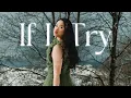 Download Lagu Claudia Santoso - If I Try (Official Video)