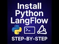 Install Python LangFlow LM Studio locally Step-by-Step in 4 Minutes P3