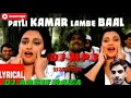 Download Lagu Patli Kamar Lambe Baal Dholki mix DJ ka song old song