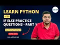 If Else Practice Questions in Python Part 1 Conditional Statements PythonwithedSlash