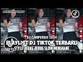 Download Lagu DJ CAMPURAN TIK TOK VIRAL 2024 FULL BASS JEDAG JEDUG YANG BISA DI DOWNLOAD