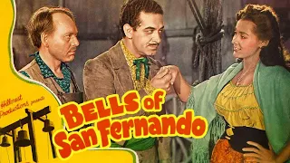 Bells of San Fernando (1947) Drama, History, Western