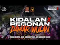 Download Lagu DJ KALAPAN KIDALAN X PEGONAN (Damar Wulan) ARISHTASURA FT RAMBON MENGGOLO, Remixerby @BJS PROJECT