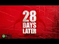 28 Days Later Theme (In the House - In a Heartbeat) | EPIC VERSION