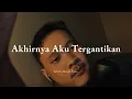 Download Lagu Akhirnya Aku Tergantikan : Puisi Khoirul Trian
