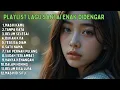 Download Lagu Kumpulan Lagu Galau Indonesia Terbaru 2025 💔 | Masih Menunggu di Tempat yang Sama