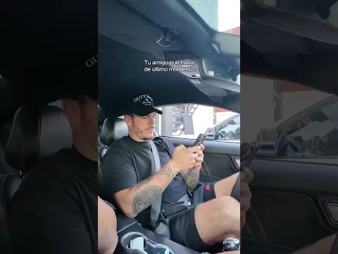 tu amigo que frena de último momento #viral #coches #amigos