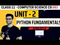Class 11 Python Fundamentals Unit - 2 CBSE 2024 Computer Science CS 083 Aakash