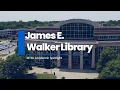 MTSU Academic Spotlight James E Walker Library