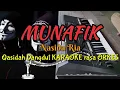 Download Lagu MUNAFIK - Nasida Ria Qasidah Dangdut KARAOKE rasa ORKES Yamaha PSR S970