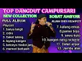 VIRAL‼️TOP DANGDUT CAMPURSARI_ALMH DIDI KEMPOT_LAGU DANGDUT PILIHAN TERBAIK SOBAT AMBYAR #trending 