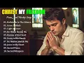 Download Lagu Christ My Freedom ✝ Best Morning Worship Songs 2025 – Christian Gospel Playlist