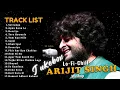Best of Arijit Singh Mashup 2025 | Lofi Jukebox | Sad Songs | Slowed \u0026 Reverb | Bollywood Love Songs