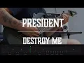 Download Lagu PRESIDENT - Destroy me  LIVE ( Guitar cover + TABS )