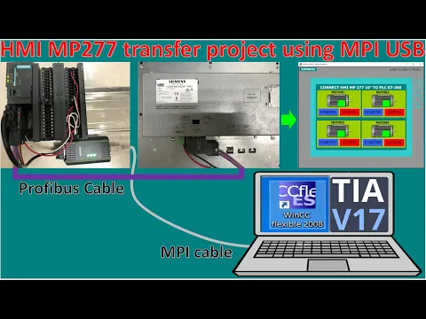 Download MP3 How to transfer HMI MP 277 connect with PLC S7-300 by using MPI USB cable and WinCC Flexible 2008