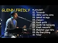 Download Lagu BEST OF GLENN FREDLY, 10 LAGU TERBAIK (FULL ALBUM)