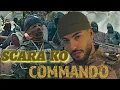 Download Lagu SCARA KO - Commando (Official Music)
