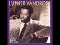 Download Lagu ISRAELITES:Luther Vandross - The Night I Fell In Love 1985 {Extended Version}
