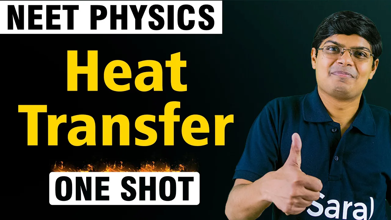 NEET 2023: Heat Transfer | NEET Physics One Shot 🔥| eSaral NEET