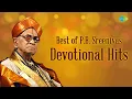 Download Lagu Best of P.B. Sreenivas Devotional Hits | Sri Krishna Ashtaga | Sri Hanuman Chalisa | Carnatic Music